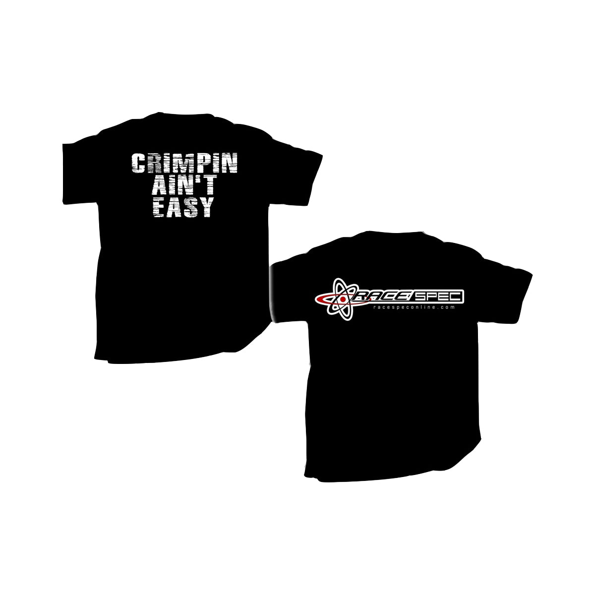 Race Spec 2021 Crimpin Ain't Easy T-Shirt